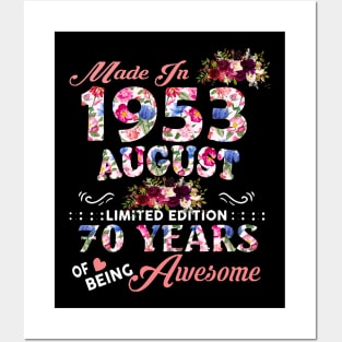 Flower Made In 1953 August 70 Years Of Being Awesome Posters and Art